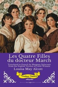 Produktbild: Les Quatre Filles du docteur March | French Version of Little Women