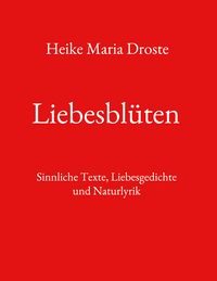 Produktbild: Liebesbl&uuml;ten