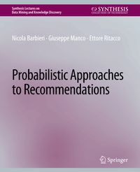 Produktbild: Probabilistic Approaches to Recommendations