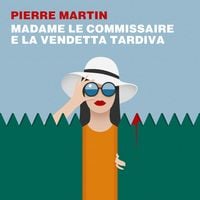 Produktbild: Madame Le Commissaire e la vendetta tardiva