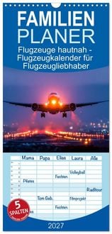 Produktbild: Familienplaner 2027 - Flugzeuge hautnah - Flugzeugkalender f&uuml;r Flugzeugliebhaber mit 5 Spalten (Wandkalender, 21 x 45 cm) CALVENDO