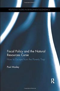 Produktbild: Mosley, P: Fiscal Policy and the Natural Resources Curse
