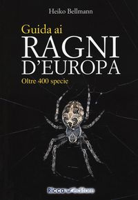 Produktbild: Guida ai ragni d'Europa. Oltre 400 specie