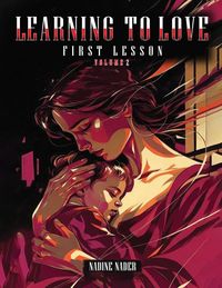 Produktbild: Learning To Love First Lesson Volume 2