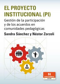 Produktbild: El Proyecto Institucional (PI)