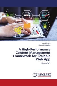 Produktbild: A High-Performance Content Management Framework for Scalable Web App