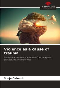 Produktbild: Violence as a cause of trauma