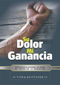 Produktbild: Su Dolor Mi Ganancia