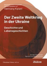Produktbild: Der Zweite Weltkrieg in der Ukraine