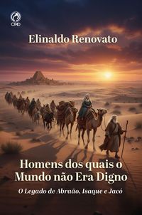 Produktbild: Homens dos quais o Mundo n&atilde;o Era Digno