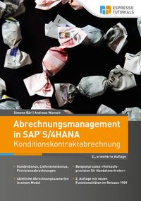 Bild vom Artikel Abrechnungsmanagement in SAP S/4HANA - Konditionskontraktabrechnung (2., erweiterte Auflage) vom Autor Simone Bär