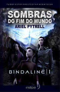 Produktbild: Sombras Do Fim Do Mundo | Bindaline 1