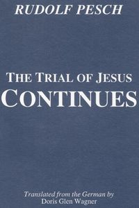 Produktbild: The Trial of Jesus Continues