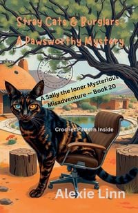 Produktbild: Stray Cats & Burglars; A Pawsworthy Mystery
