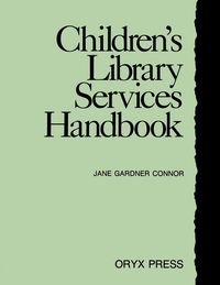 Produktbild: Children's Library Services Handbook