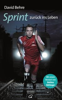 Produktbild: Sprint zur&uuml;ck ins Leben