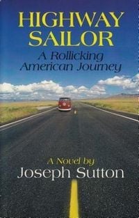 Produktbild: Highway Sailor: A Rollicking American Journey