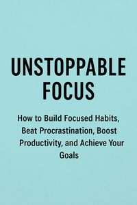 Produktbild: Unstoppable Focus