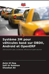Produktbild: Syst&egrave;me 3M pour v&eacute;hicules bas&eacute; sur OBDII, Android et OpenERP
