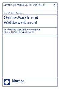 Produktbild: Online-M&auml;rkte und Wettbewerbsrecht