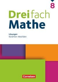 Produktbild: Dreifach Mathe 8. Schuljahr. Nordrhein-Westfalen - L&ouml;sungen zum Schulbuch
