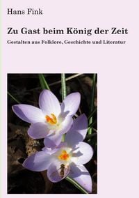 Produktbild: Zu Gast beim K&ouml;nig der Zeit
