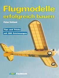 Produktbild: Flugmodelle erfolgreich bauen