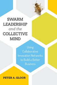 Produktbild: Swarm Leadership and the Collective Mind