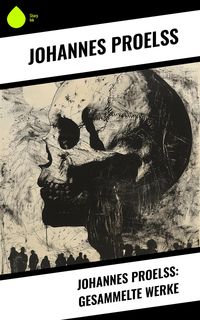 Produktbild: Johannes Proel&szlig;: Gesammelte Werke
