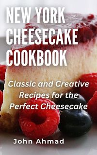 Produktbild: New York Cheesecake Cookbook