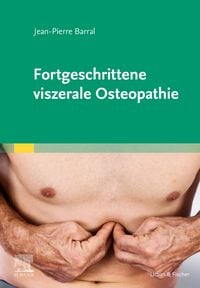 Produktbild: Fortgeschrittene viszerale Osteopathie