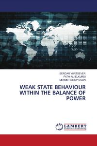 Produktbild: Weak State Behaviour Within The Balance Of Power