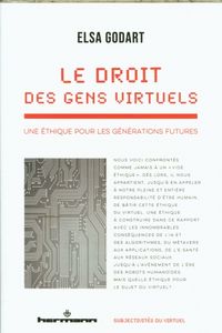 Produktbild: Le droit des gens virtuels : une &eacute;thique pour les g&eacute;n&eacute;rations futures