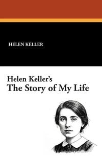 Produktbild: Helen Keller's the Story of My Life