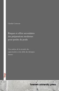 Produktbild: Risques et effets secondaires des pr&eacute;parations modernes pour perdre du poids