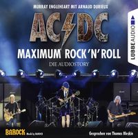 Produktbild: AC/DC - Maximum Rock'N'Roll. Die Audiostory