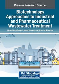 Produktbild: Biotechnology Approaches to Industrial and Pharmaceutical Wastewater Treatment