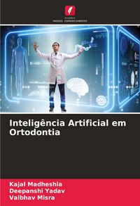 Produktbild: Intelig&ecirc;ncia Artificial em Ortodontia