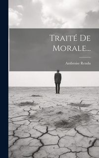 Produktbild: Trait&eacute; De Morale...