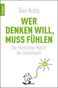 Produktbild: Wer denken will, muss f&uuml;hlen