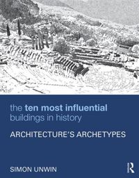 Produktbild: The Ten Most Influential Buildings in History
