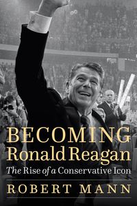Produktbild: Becoming Ronald Reagan