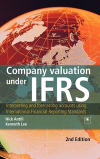 Produktbild: Antill, N: Company valuation under IFRS, 2nd edition