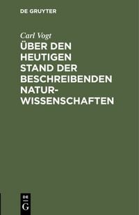 Produktbild: &Uuml;ber den heutigen Stand der beschreibenden Naturwissenschaften