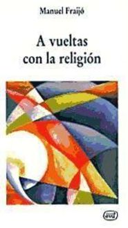 Produktbild: A vueltas con la religi&oacute;n