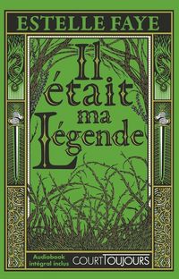 Produktbild: Il &eacute;tait ma l&eacute;gende