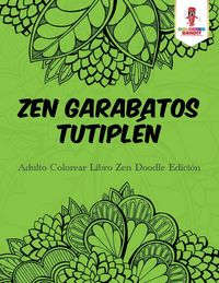 Produktbild: Zen Garabatos Tutipl&eacute;n