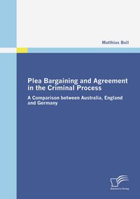 Produktbild: Plea Bargaining and Agreement in the Criminal Process