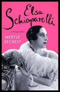 Produktbild: Secrest, M: Elsa Schiaparelli