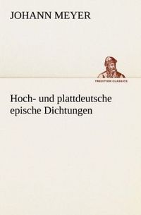 Produktbild: Hoch- und plattdeutsche epische Dichtungen